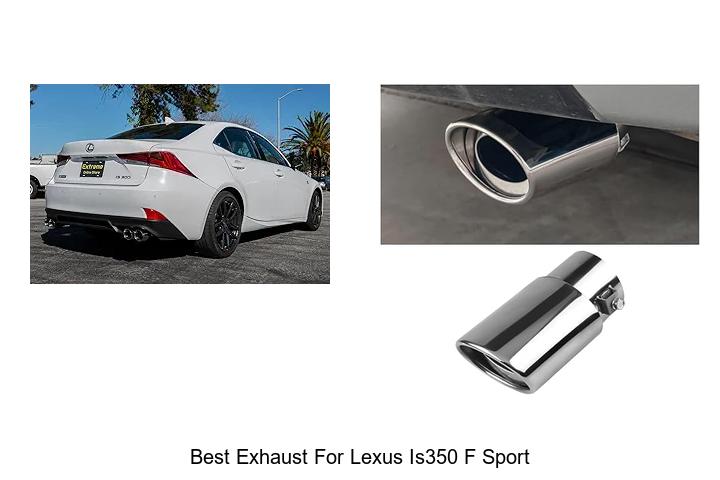 Top 12 Best Exhaust for Lexus IS350 F Sport: Must-See Upgrades