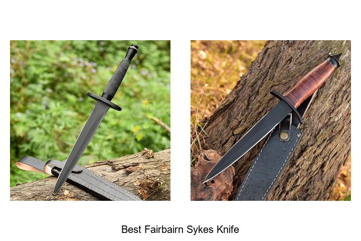 Top 12 Best Fairbairn Sykes Knife You Can’t Miss Today