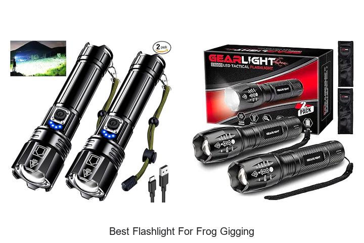 Top 12 Best Flashlight for Frog Gigging You Can’t Miss!