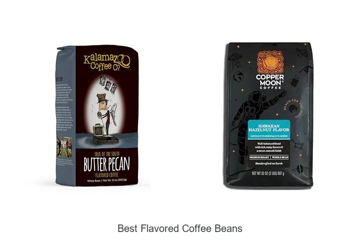 Top 15 Best Flavored Coffee Beans You Must Try Now