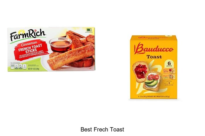 Top 12 Best French Toast You Must Try Today