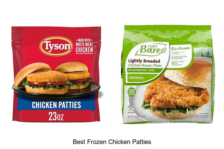 Top 15 Best Frozen Chicken Patties You Must Try Today