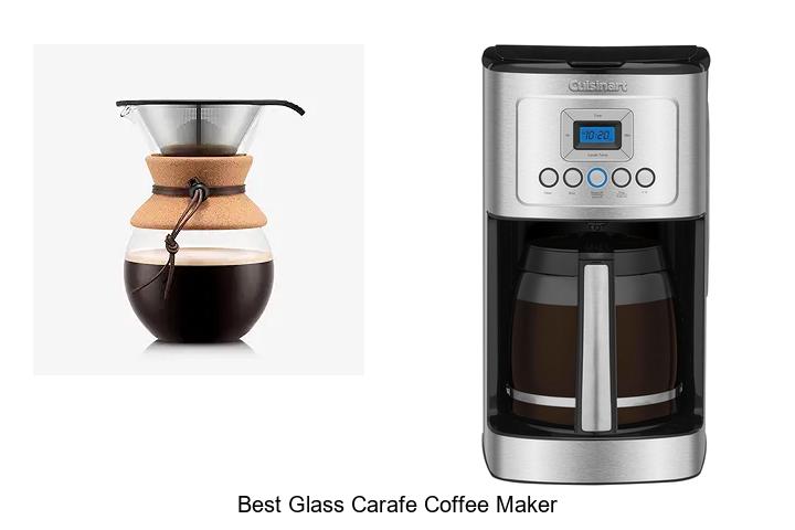 Top 12 Best Glass Carafe Coffee Maker You Must See