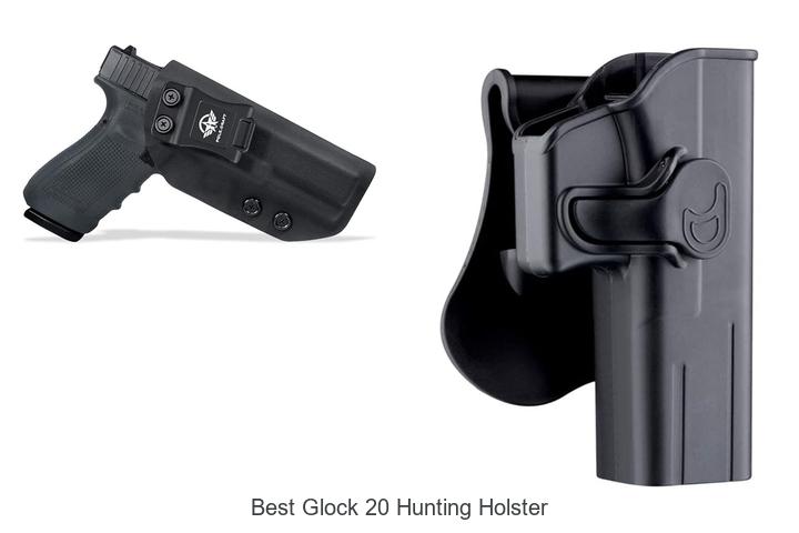 Best Glock 20 Hunting Holster You Can’t Miss Today!