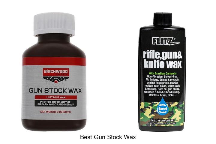 Top 12 Best Gun Stock Wax That Will Blow Your Mind