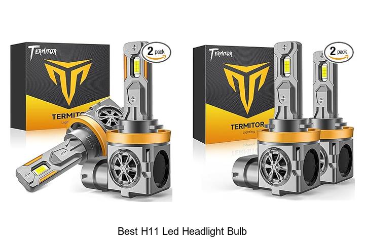 Top 13 Best H11 LED Headlight Bulb For Brightest Drive
