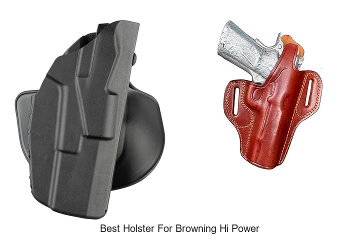 Best Holster for Browning Hi Power: Ultimate Comfort Guide