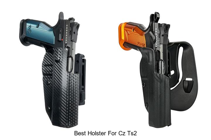 Best Holster For CZ TS2: Top Picks You Can’t Miss!