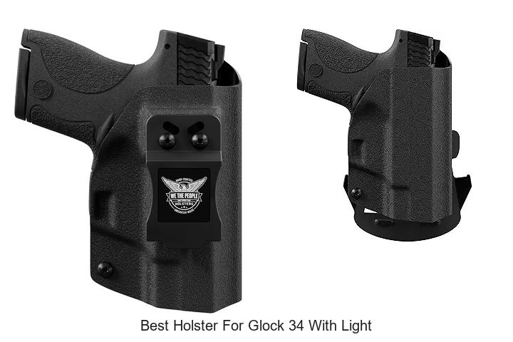 Top 12 Best Holster For Glock 34 With Light You Need Now!
