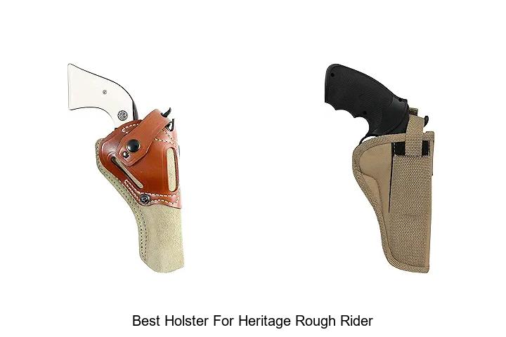 Top 12 Best Holster For Heritage Rough Rider You Need Now