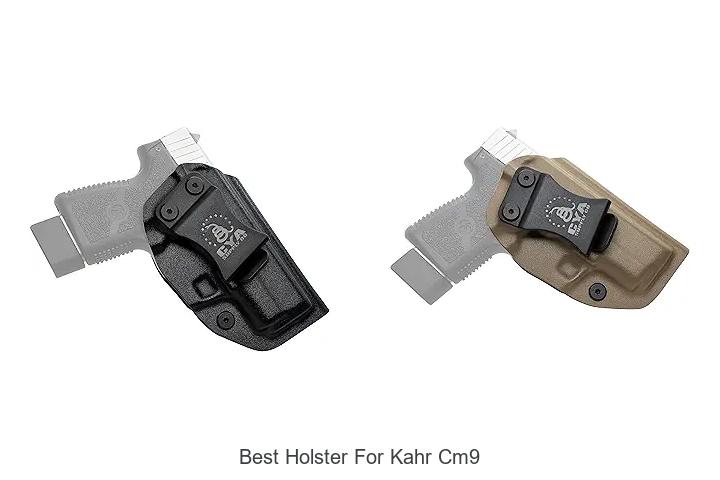 Top 12 Best Holster For Kahr CM9 You Can’t Miss!
