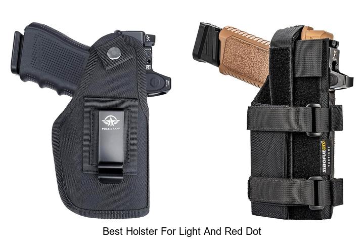 Best Holster For Light And Red Dot: Ultimate Comfort Guide