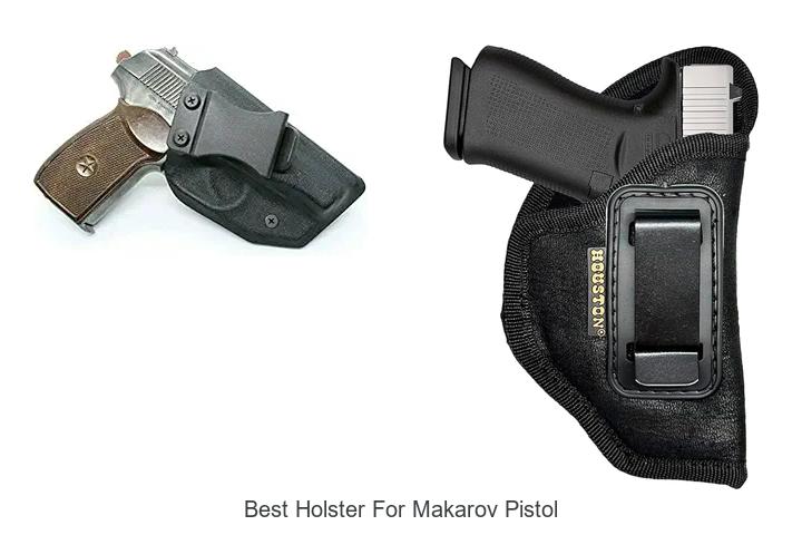 Best Holster For Makarov Pistol That Changes The Game