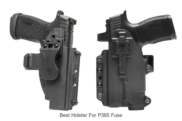 Best Holster For P365 Fuse That You Absolutely Need Now