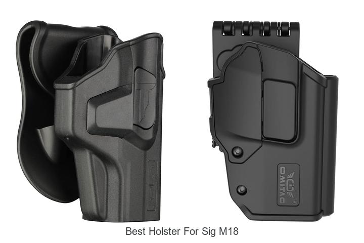 Top 12 Best Holster For Sig M18 You Can’t Miss Today!