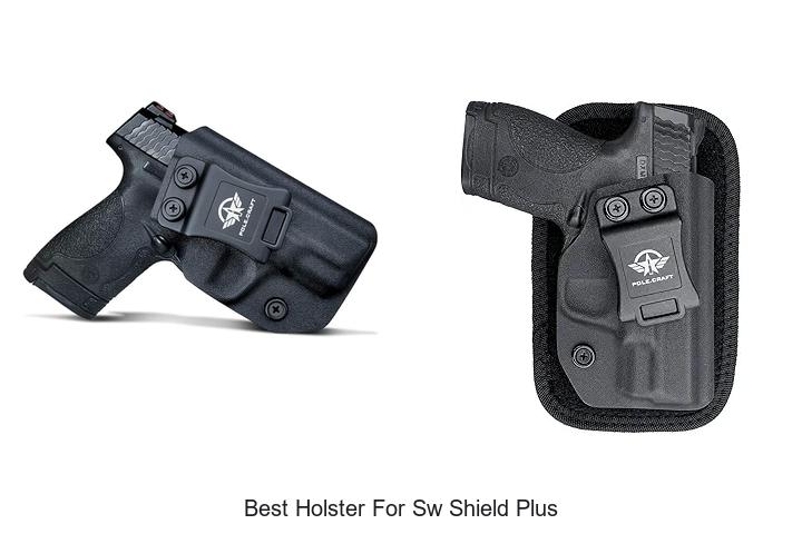 Best Holster for SW Shield Plus: Top Picks You Need Now