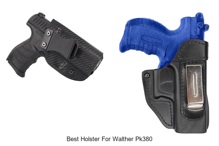Best Holster for Walther PK380: Top Picks You Need Now!