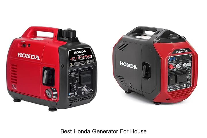 Top 13 Best Honda Generator For House You Can’t Miss