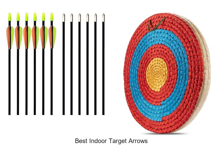 Best Indoor Target Arrows That Will Boost Your Accuracy!