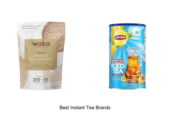 Top 12 Best Instant Tea Brands You Must Try Now