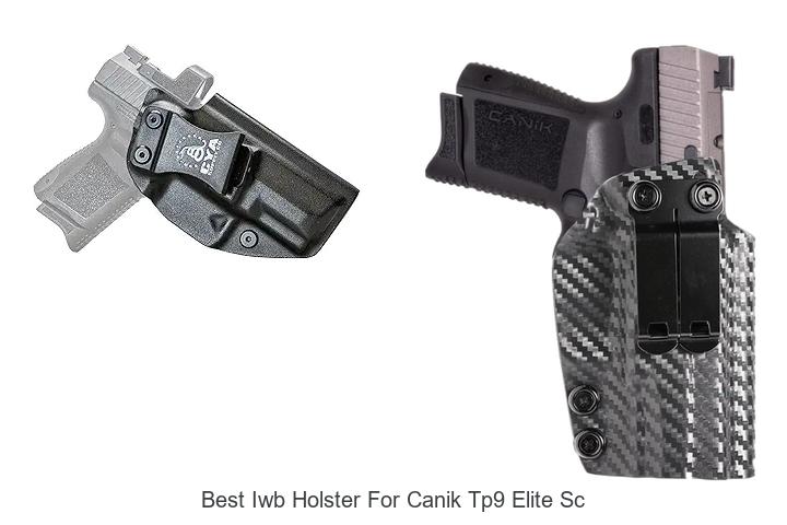 Best IWB Holster for Canik TP9 Elite SC: Top Picks Now