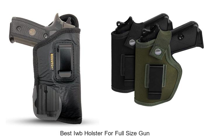 Best IWB Holster For Full Size Gun That You Need Now!
