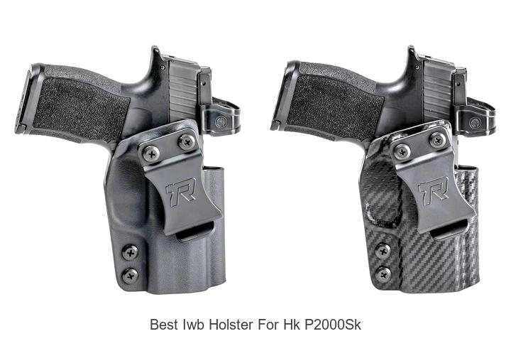 Top 12 Best IWB Holster For HK P2000SK You Can’t Miss!