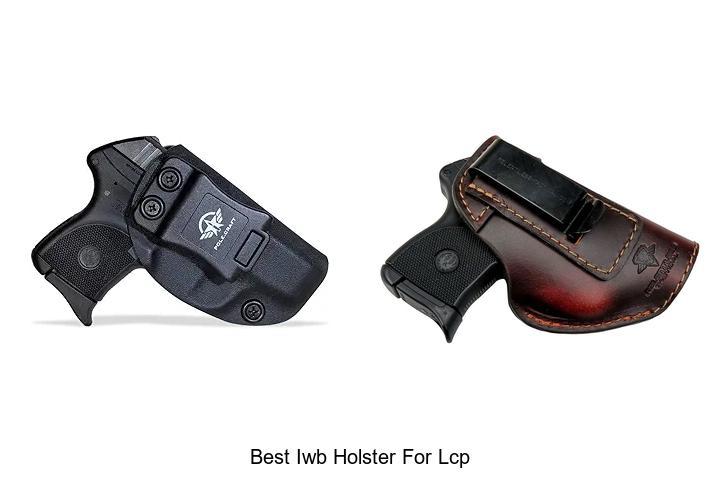 Top 12 Best IWB Holster for LCP You Can’t Miss Today