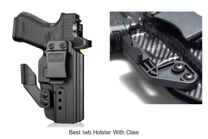 Top 12 Best IWB Holster With Claw You Can’t Miss!