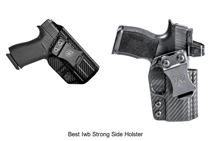 Best IWB Strong Side Holster You Can’t Afford to Miss