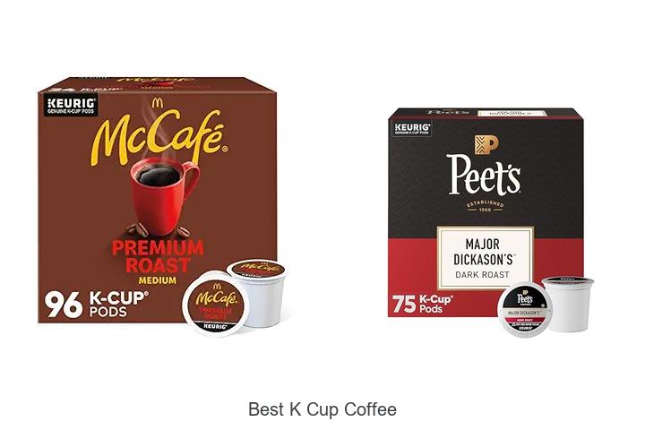 Top 13 Best K Cup Coffee You Must Try Today