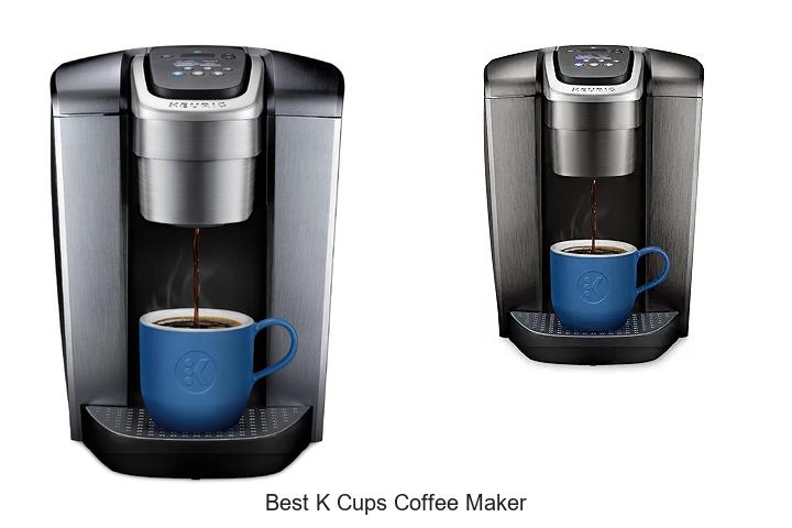 Top 13 Best K Cups Coffee Maker For Perfect Brews