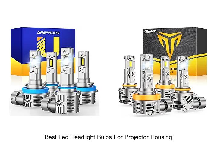 Top 12 Best LED Headlight Bulbs For Projector Housing Revealed