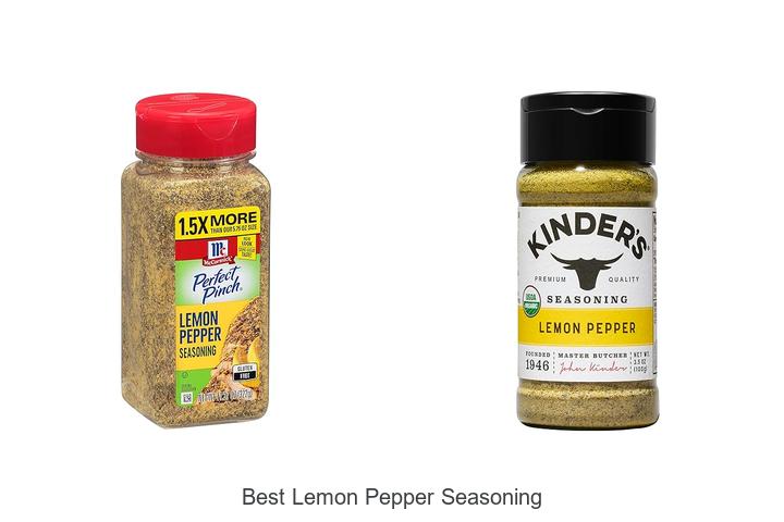 Top 15 Best Lemon Pepper Seasoning You’ll Love