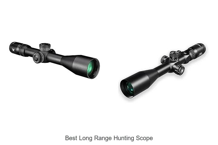 Top 12 Best Long Range Hunting Scope That Changes Everything