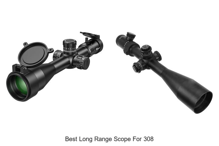 Best Long Range Scope For 308 That Shoots Like Magic