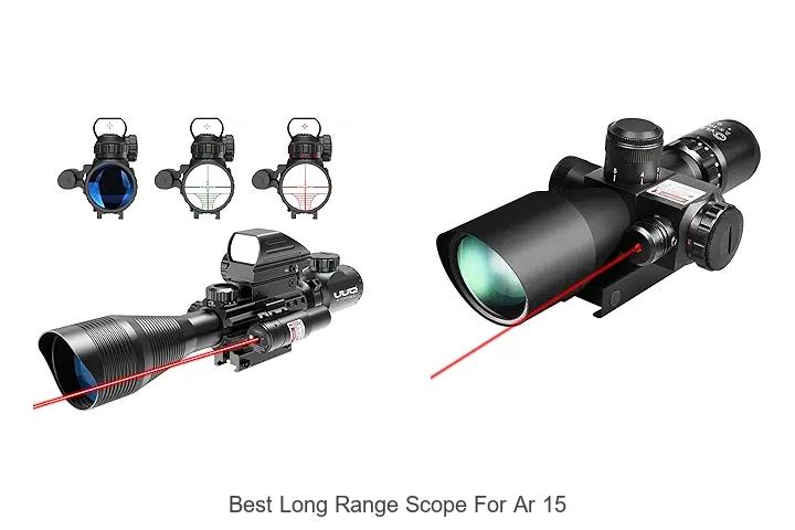 Top 12 Best Long Range Scope For AR 15 You Can’t Miss!