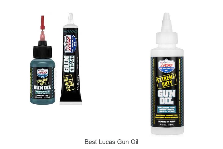 Top 12 Best Lucas Gun Oil Secrets You Need to Know