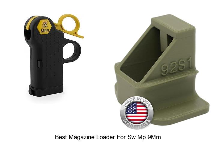 Top 12 Best Magazine Loader for SW MP 9mm You Need Now