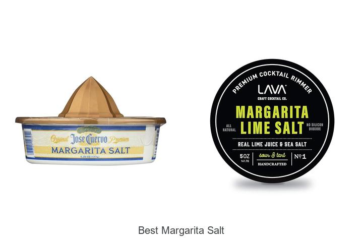 Top 15 Best Margarita Salt You Must Try Today