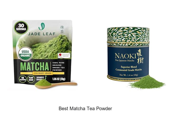 Top 12 Best Matcha Tea Powder for Ultimate Boost