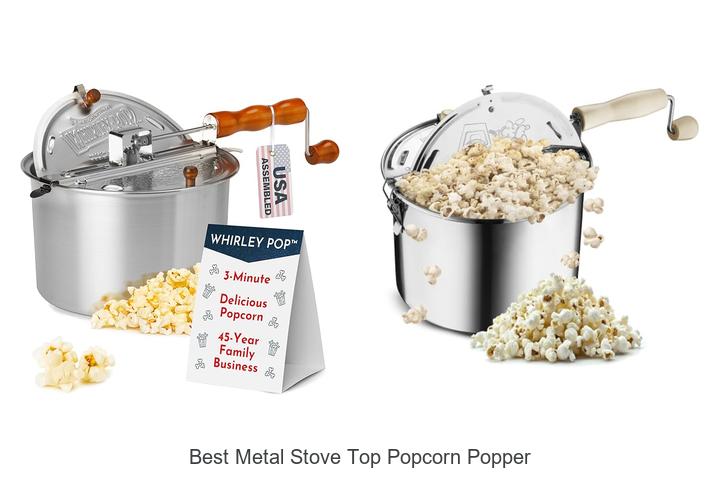 Top 15 Best Metal Stove Top Popcorn Popper for Perfect Popping