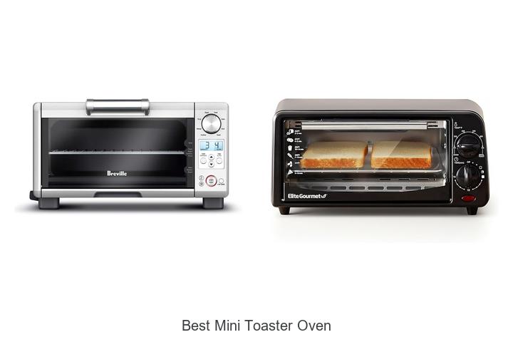 Top 12 Best Mini Toaster Oven For Perfect Snacks