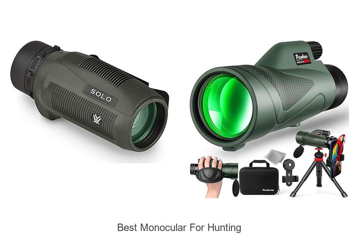 Top 12 Best Monocular for Hunting That Hunters Swear By