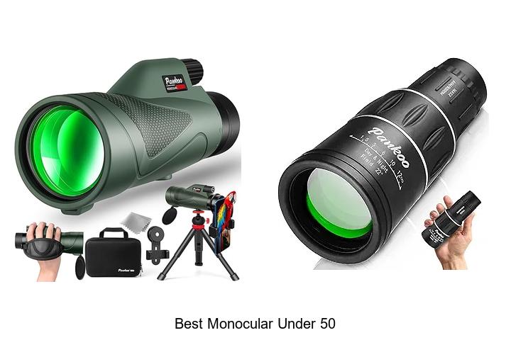 Best Monocular Under 50 That Will Blow Your Mind Today