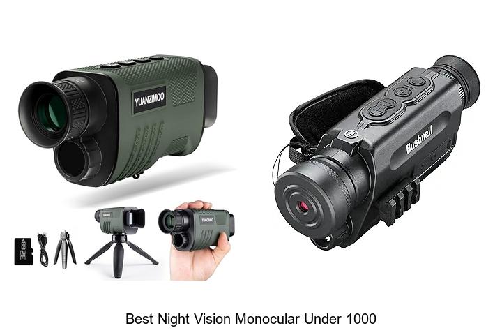 Best Night Vision Monocular Under 1000 – Unbelievable Deals!