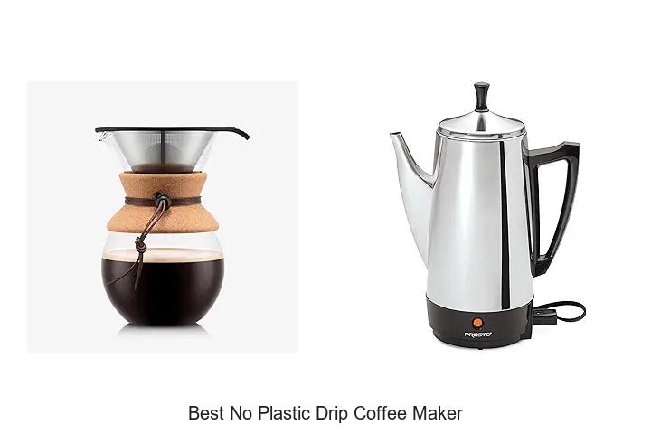 Top 12 Best NO Plastic Drip Coffee Maker for Pure Brew
