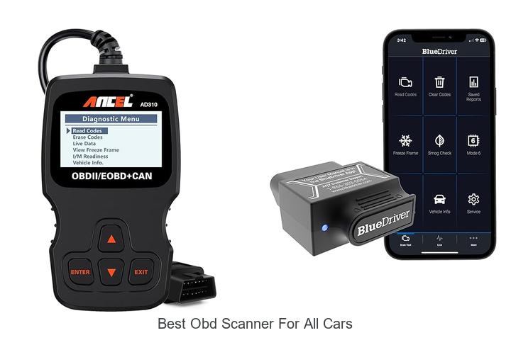 Top 12 Best OBD Scanner For All Cars You Must See Now