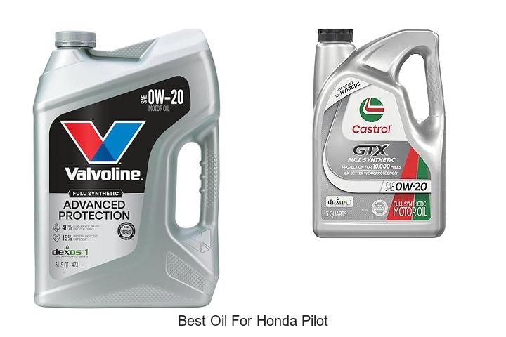 Top 13 Best Oil For Honda Pilot You Can’t Miss
