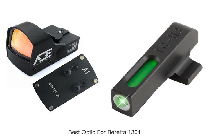 Top 12 Best Optic For Beretta 1301 You Can’t Miss